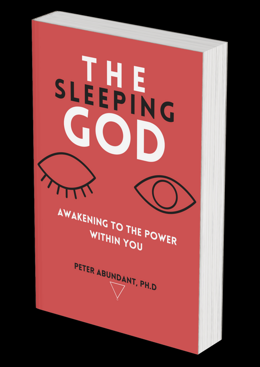 The Sleeping God: Awakening to the Power Within You